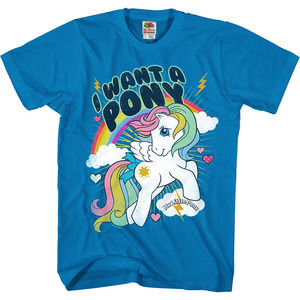 I Want A My Little Pony Tshirt